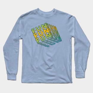 FUN 3X Long Sleeve T-Shirt